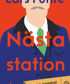 Nästa station : en ung gammal konduktörs resa