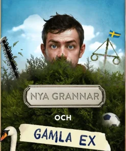 Nya grannar och gamla ex