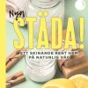 Nya Städa! : ett skinande rent hem på naturlig väg