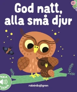 Nyfikna öron - God natt, alla små djur : Peka - Lyssna