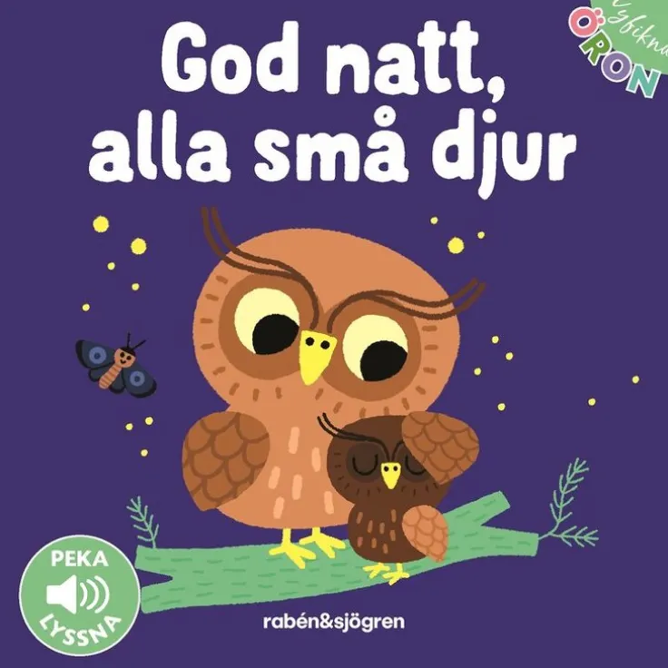 Nyfikna öron - God natt, alla små djur : Peka - Lyssna
