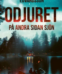 Odjuret på andra sidan sjön