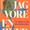 Om jag vore en hund : en berättelse om dödshjälp
