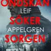 Ondskan söker sorgen