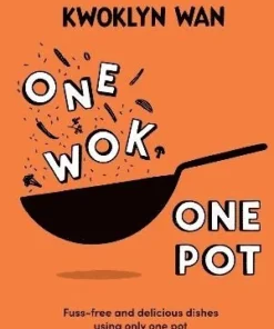 One Wok, One Pot