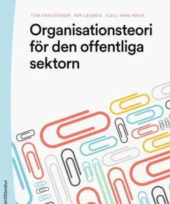 Organisationsteori för den offentliga sektorn
