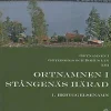 Ortnamnen i Göteborgs och Bohus län 13. Ortnamnen i Stångenäs härad, 1 Begyggelsenamn