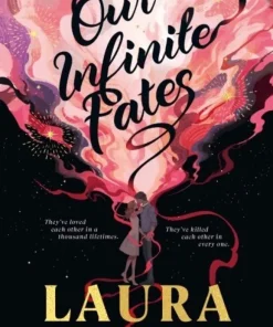 Our Infinite Fates