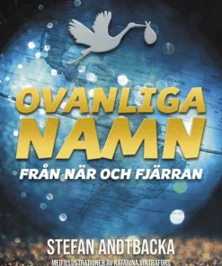 Ovanliga namn från när och fjärran