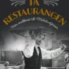 På restaurangen : från snabbmat till Michelinstjärnor
