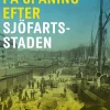 På spaning efter sjöfartsstaden