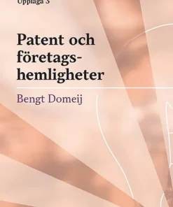 Patent och företagshemligheter