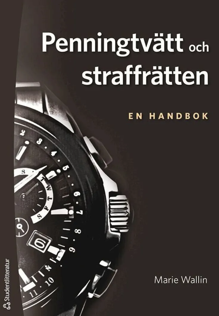 Penningtvätt och straffrätten - en handbok