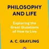 Philosophy and Life