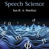 Phonetics and Speech Science