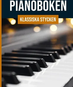 Pianoboken : klassiska stycken