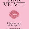 Pink velvet : berättelser och tankar från hemliga rum