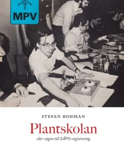 Plantskolan, eller vägen till SÄPO-registrering