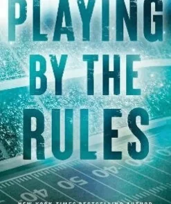 Playing By The Rules