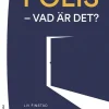 Polis - vad är det?