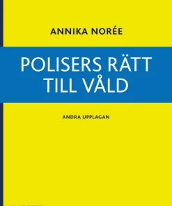 Polisers rätt till våld