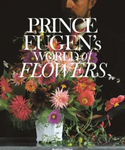 Prince Eugen's World of Flowers