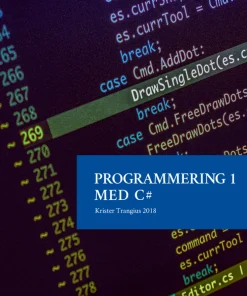 Programmering 1 med C# V2018 - Lärobok