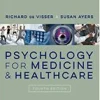 Psychology for Medicine and Healthcare