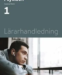 Psykiatri 1, lärarhandledning, 2:a uppl