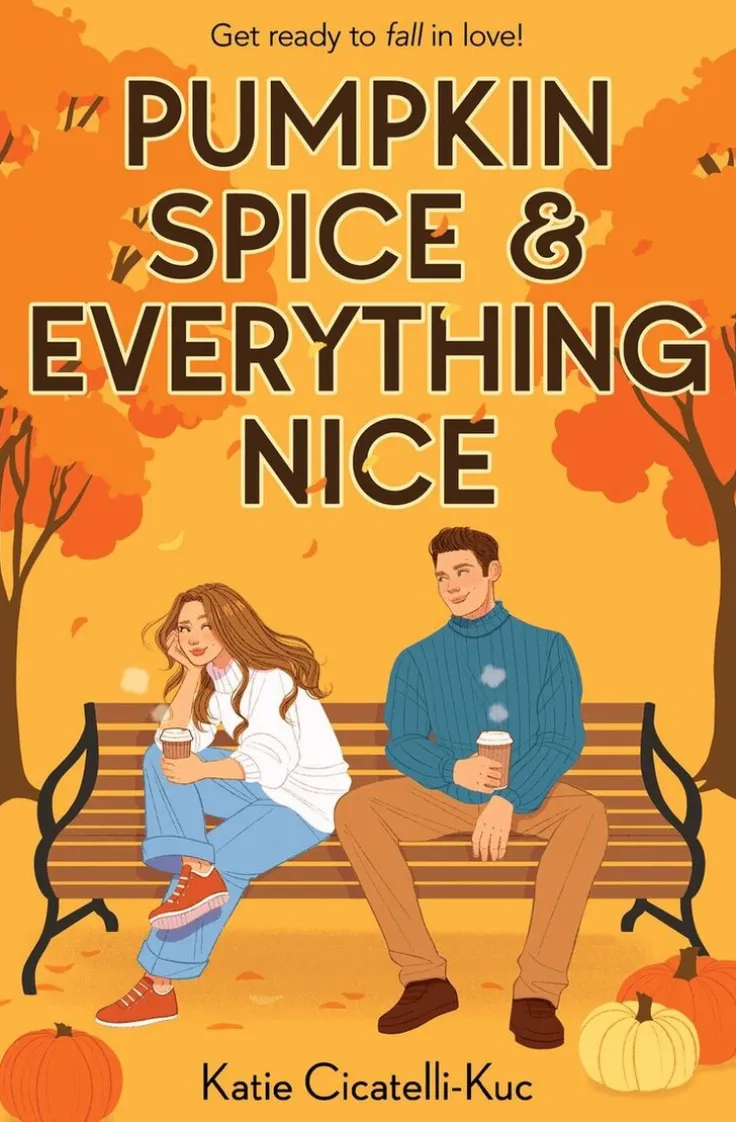 Pumpkin Spice & Everything Nice