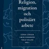 Religion, migration och polisiärt arbete