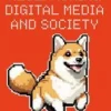 Researching Digital Media and Society