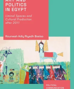 Revolutionary Art and Politics in Egypt