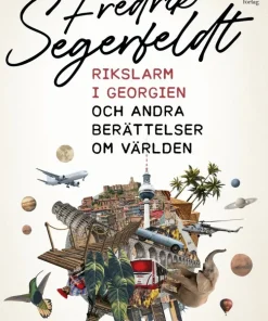 Rikslarm i Georgien och andra berättelser om världen