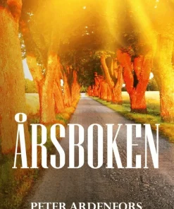 Årsboken : anekdoter och anspråkslösa reflektioner för årets alla dagar