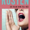 Rösten : så talar den till oss