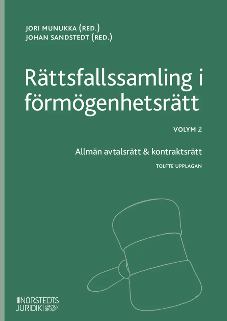 Rättsfallssamling i förmögenhetsrätt. Volym 2, Allmän avtalsrätt & kontraktsrätt