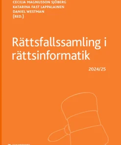 Rättsfallssamling i rättsinformatik : 2024/25