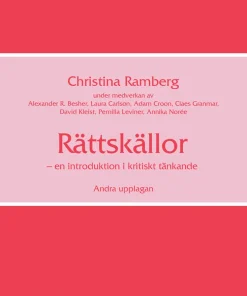 Rättskällor : en introduktion i kritiskt tänkande