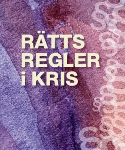 Rättsregler i kris