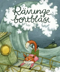 Rävunge bortblåst