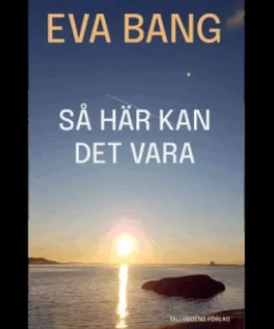 Så här kan det vara