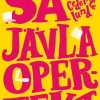 Så jävla operfekt