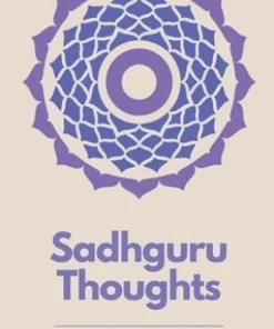 Sadhguru Thoughts