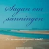 Sagan om sanningen : en sammanhängande värld