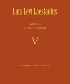 Samlade predikningar. 5, Predikan 265-344 : första - fjärde böndagen
