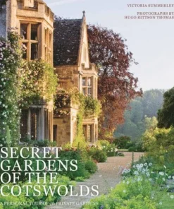 Secret Gardens of the Cotswolds