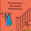 Secrets of Successful Relationships