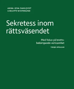 Sekretess inom rättsväsendet