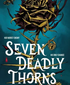 Seven Deadly Thorns